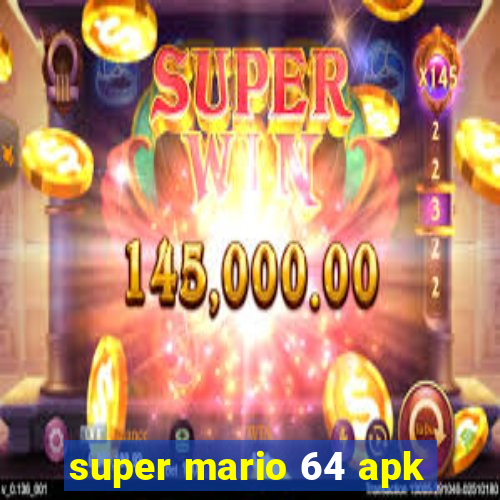 super mario 64 apk